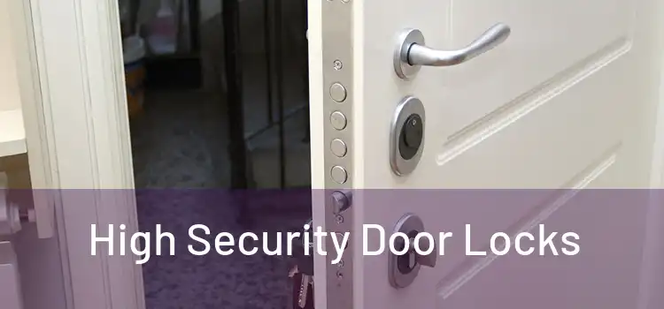  High Security Door Locks 